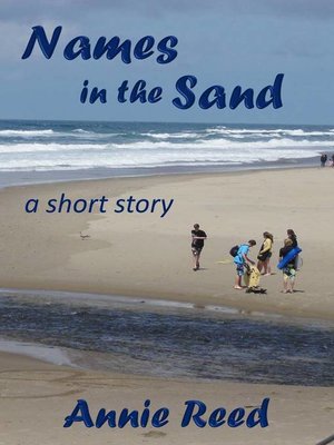 cover image of Names in the Sand [a short story]